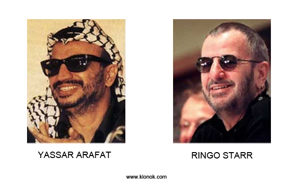 Yassar Arafat - Ringo Starr
 
